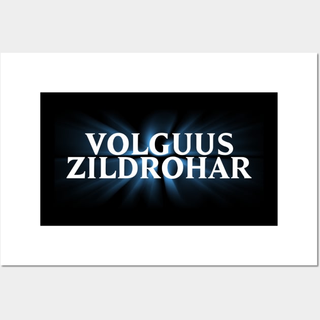 Volguus Zildrohar Wall Art by My Geeky Tees - T-Shirt Designs